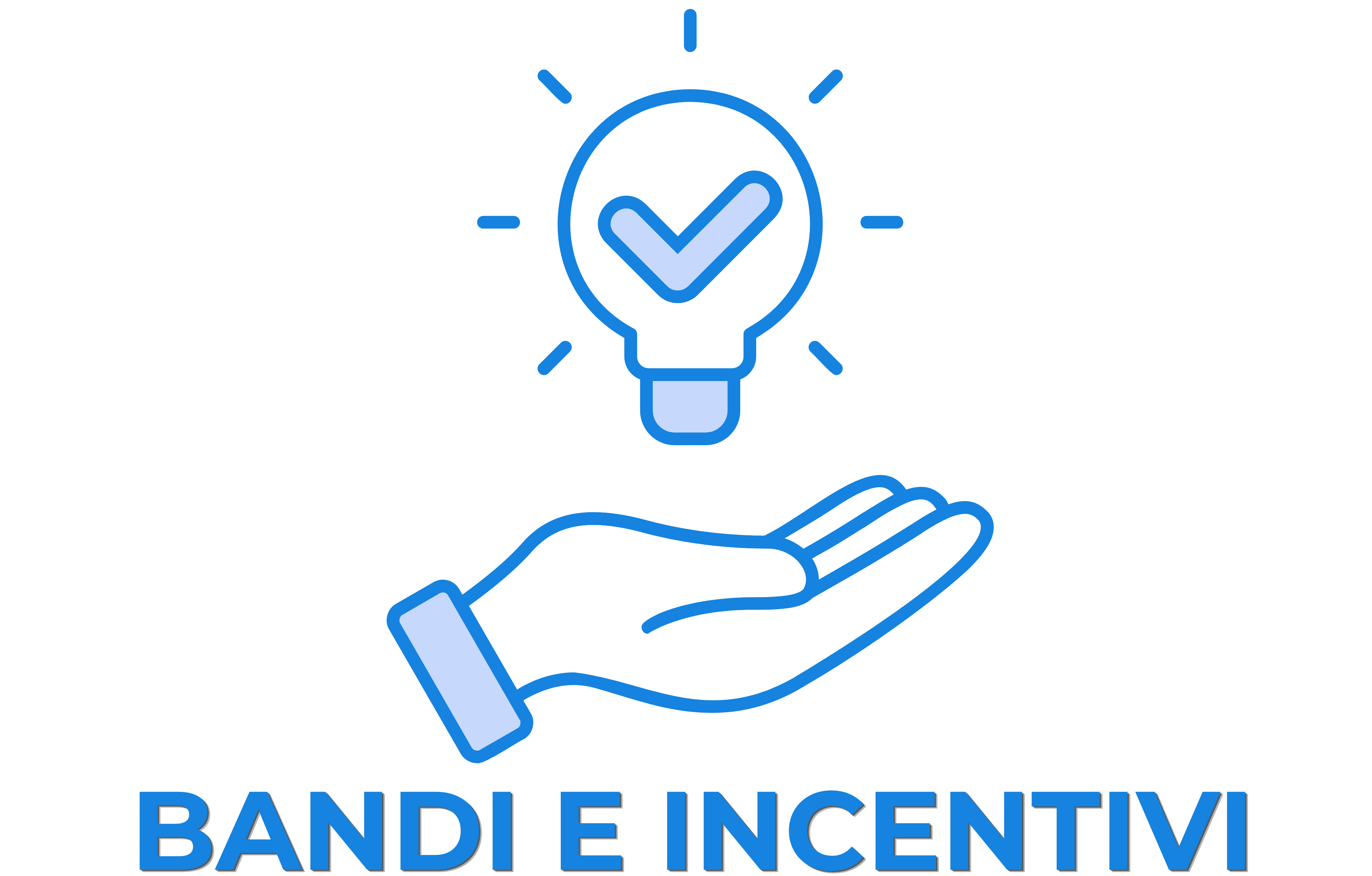 Bandi ed incentivi Bandi ed incentivi